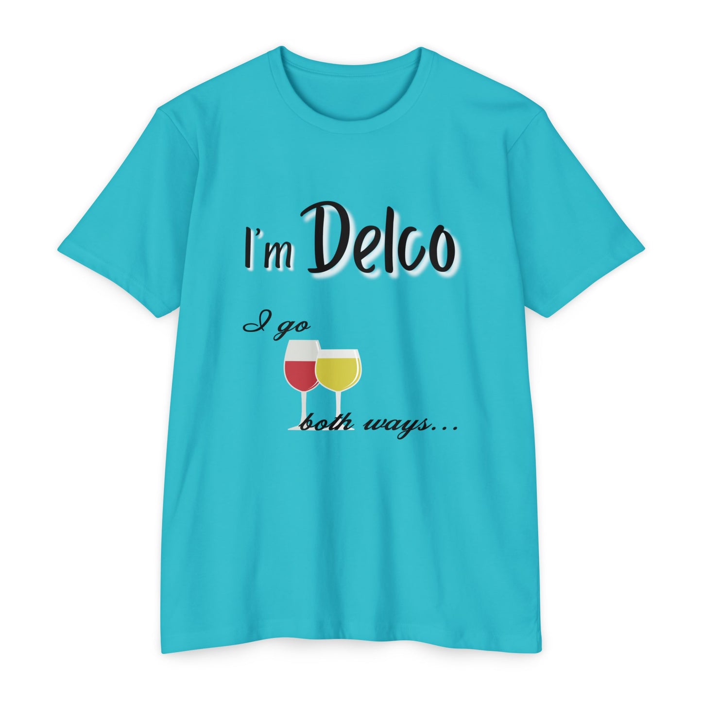 I Go Both Ways CVC T-shirt