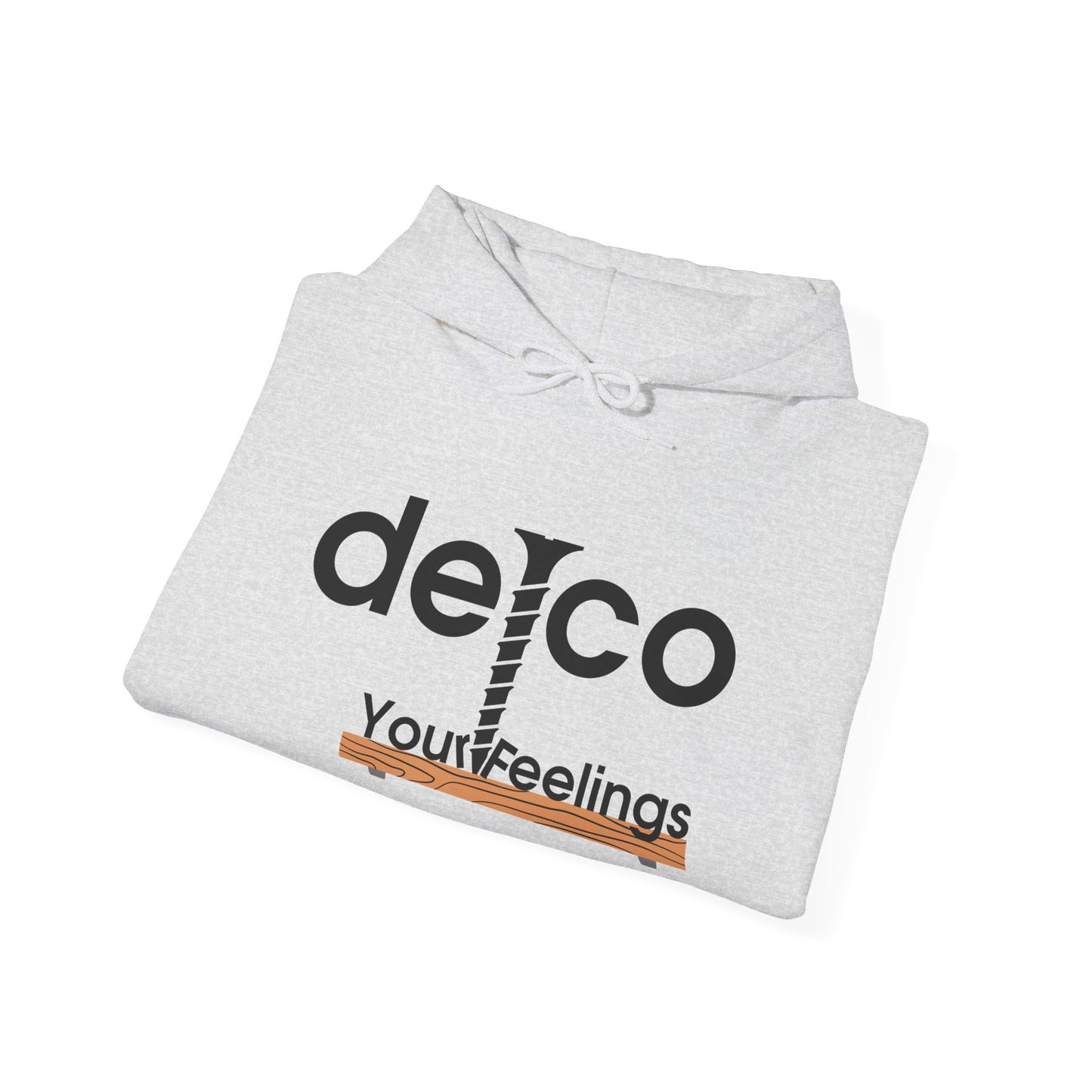 Screw Your Feelings Delco Hoodie