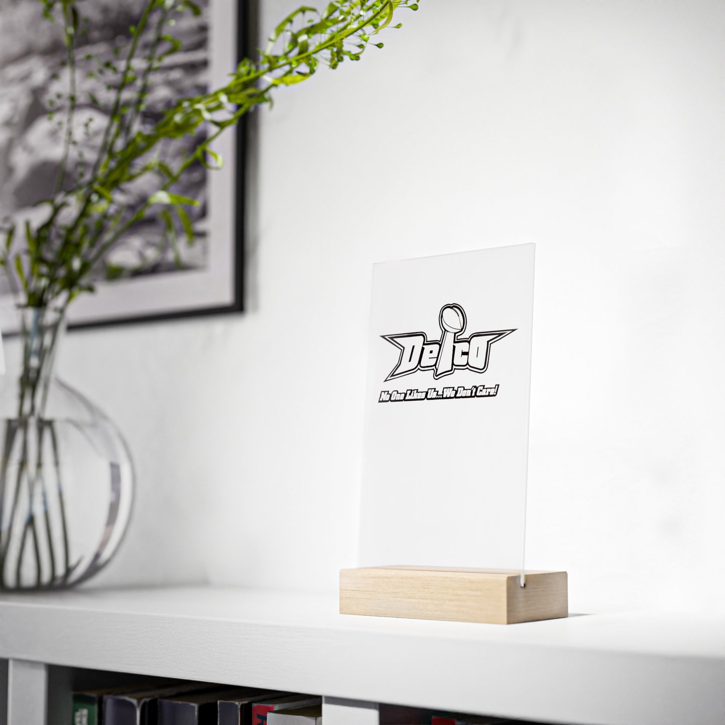 Acrylic Sign with Wooden Stand