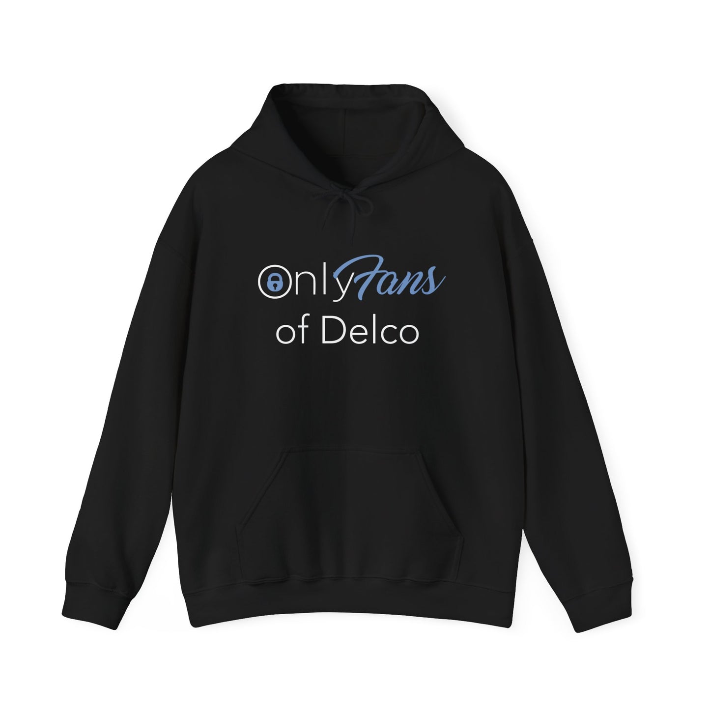 Only Fans of Delco Hoodie