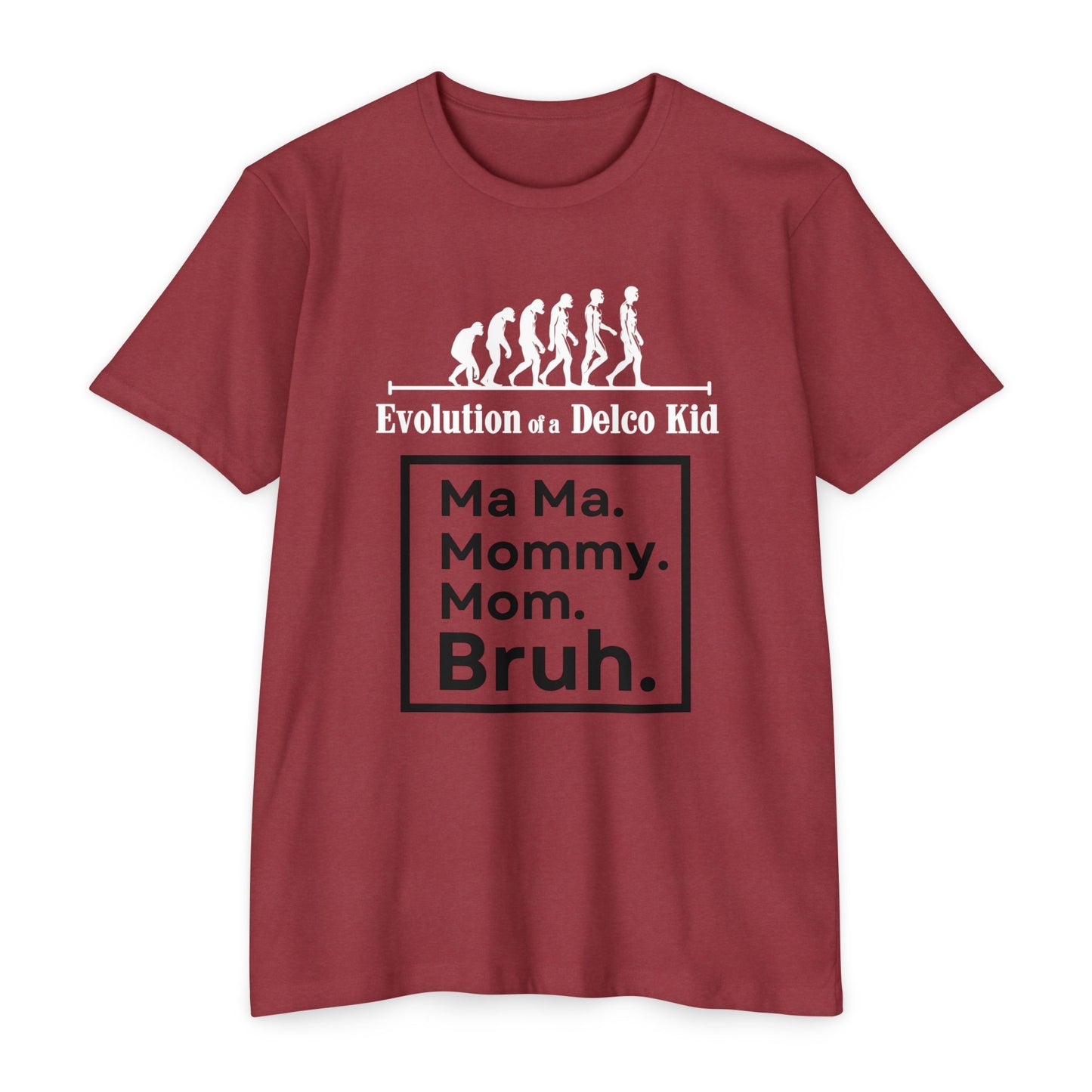 Evolution of a Delco Kid MOM CVC T-shirt