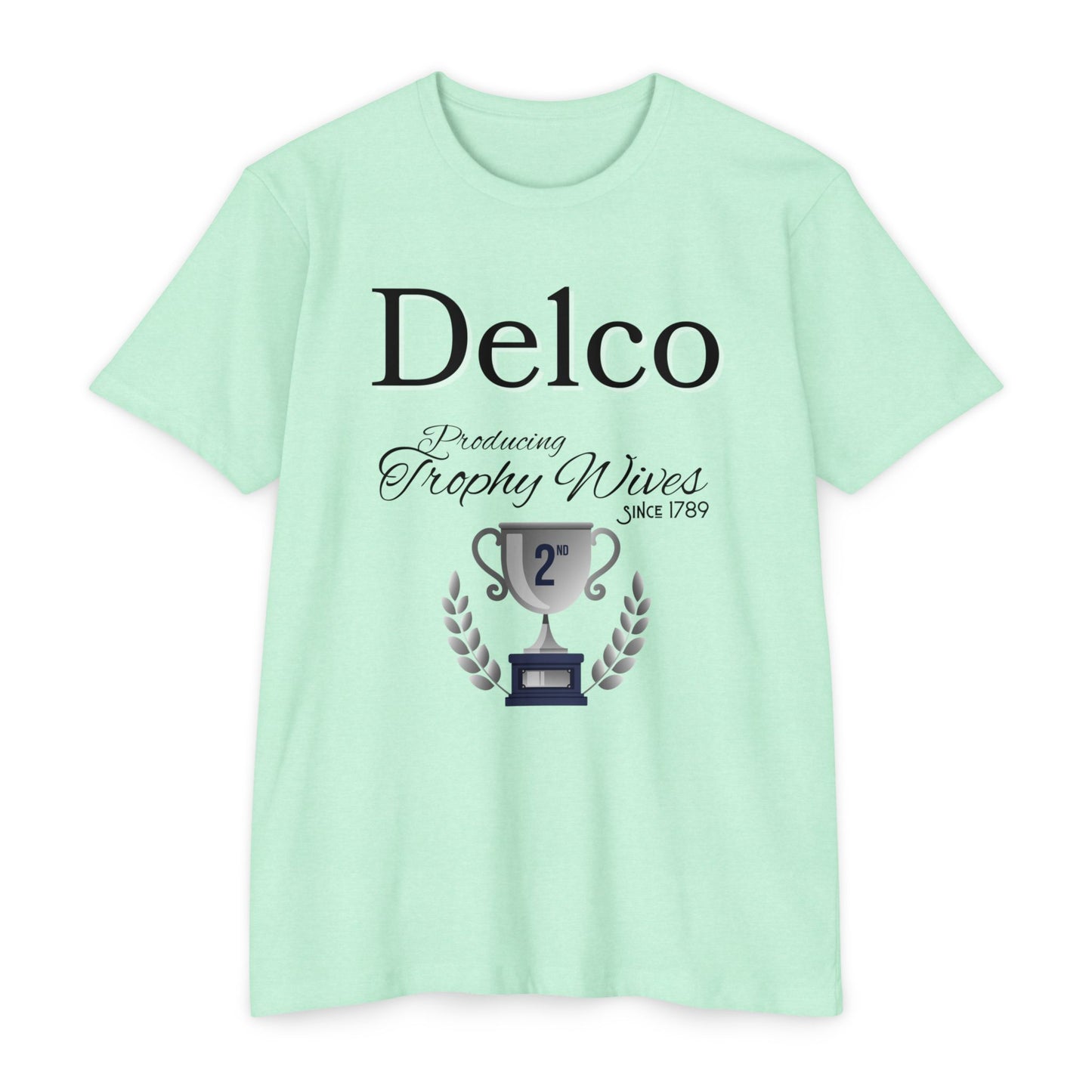 Trophy Wives CVC T-shirt