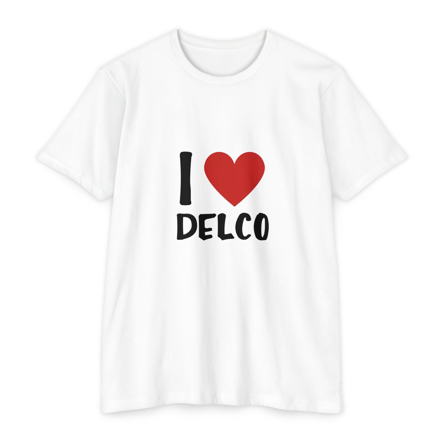 I Love Delco CVC T-shirt