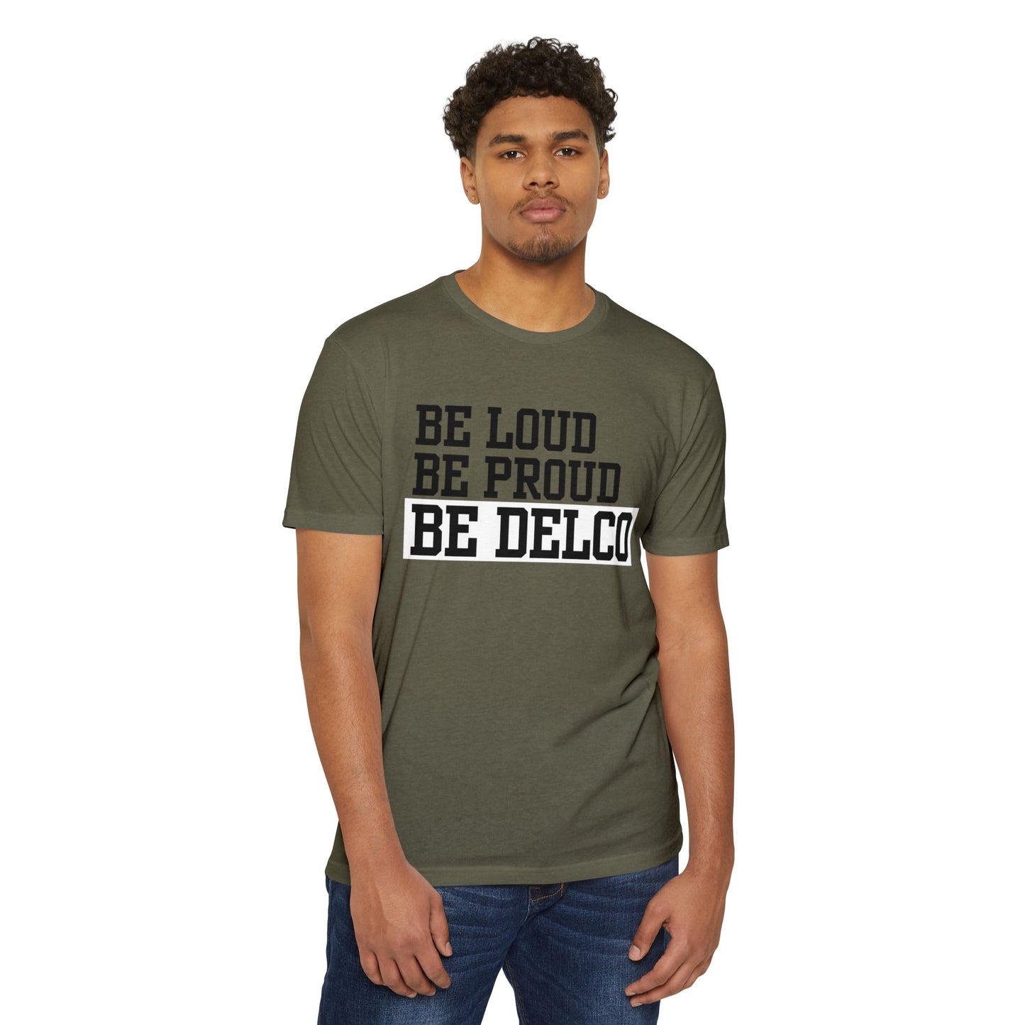 Loud & Proud Delco CVC T-shirt