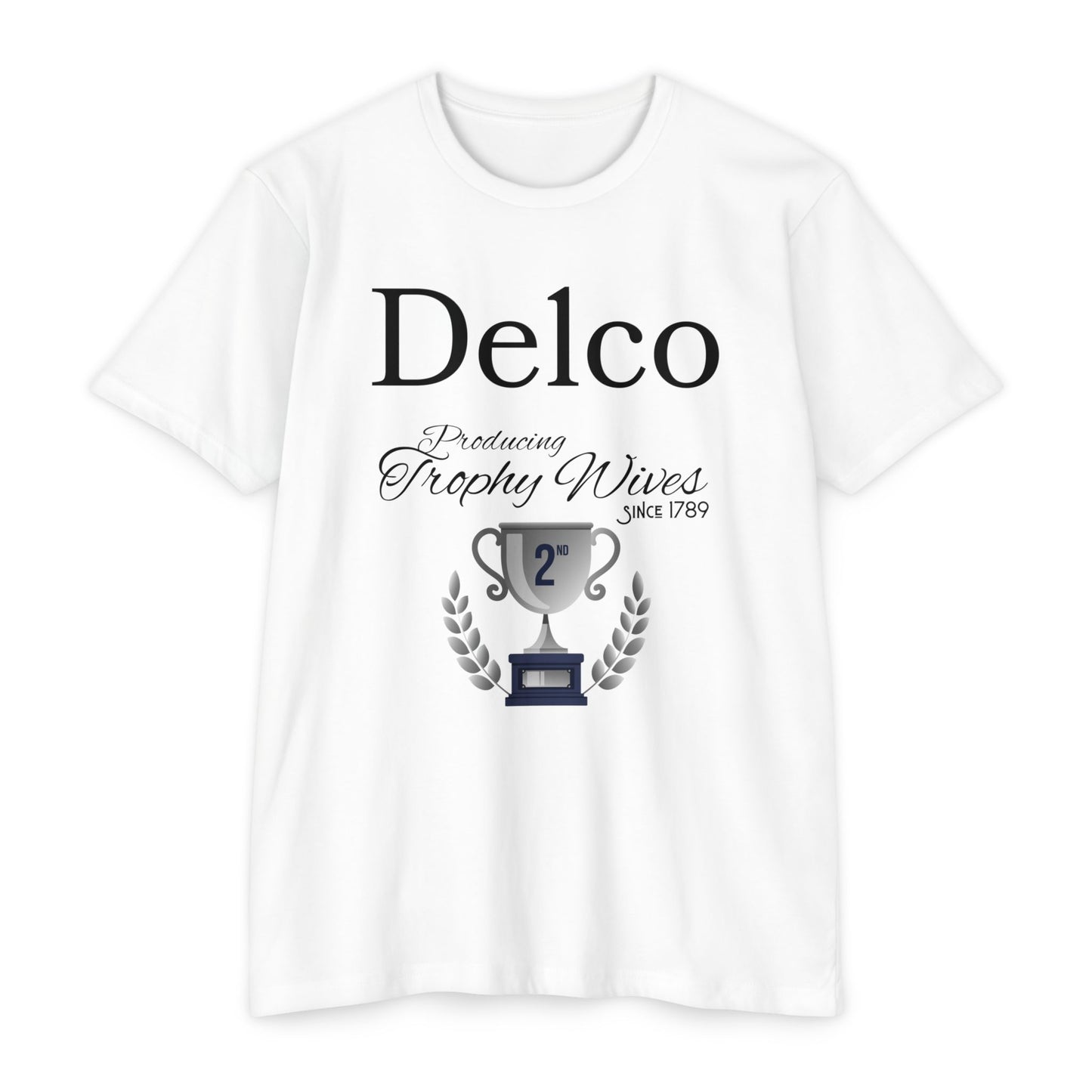 Trophy Wives CVC T-shirt