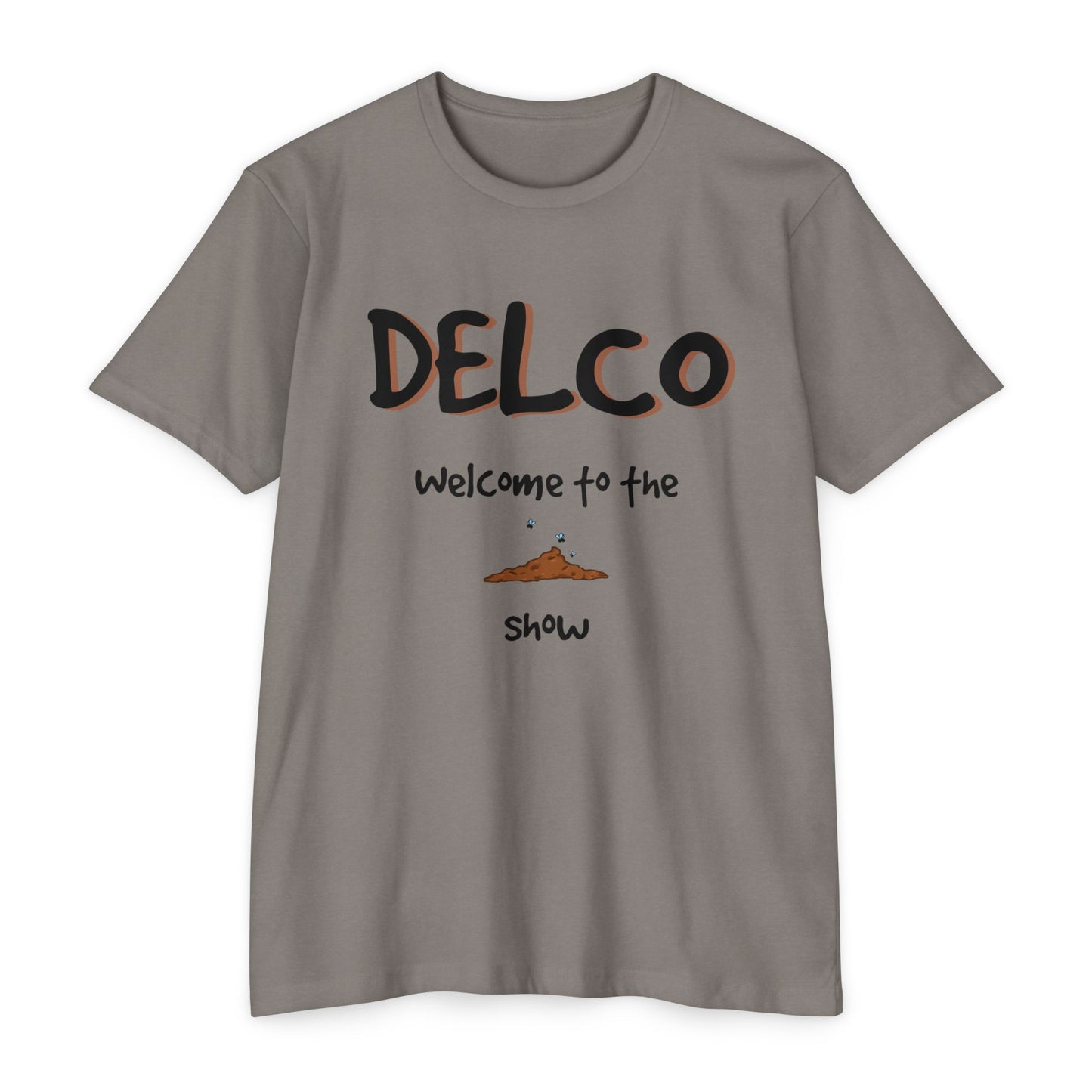 Welcome to the Sh*t Show CVC T-shirt