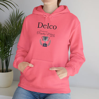 Trophy Wives Delco Hoodie