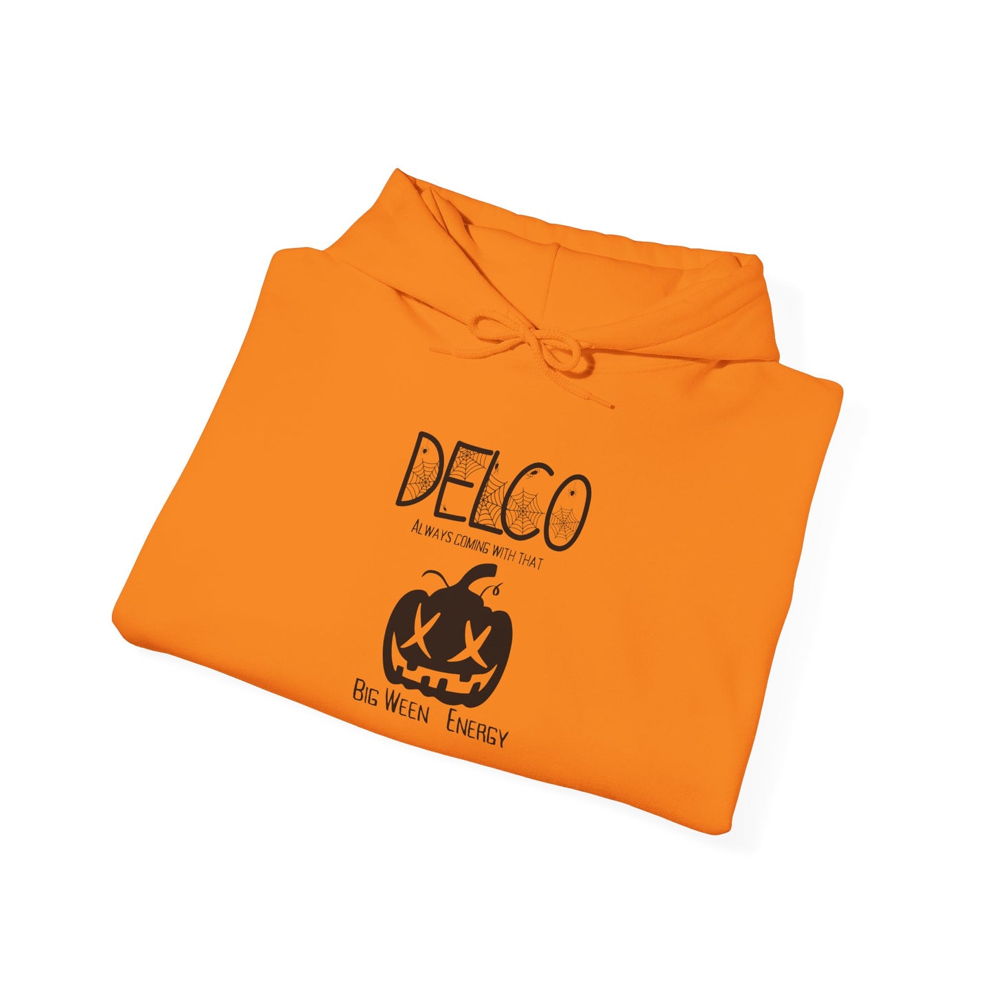 Coming with that Big Ween Delco Hoodie