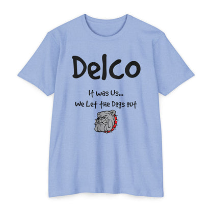We Let the Dog's Out CVC T-shirt