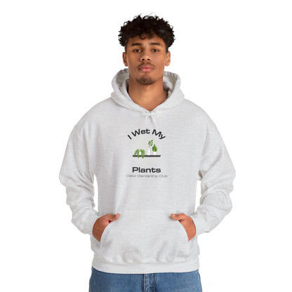 I Wet My Plants Delco Hoodie