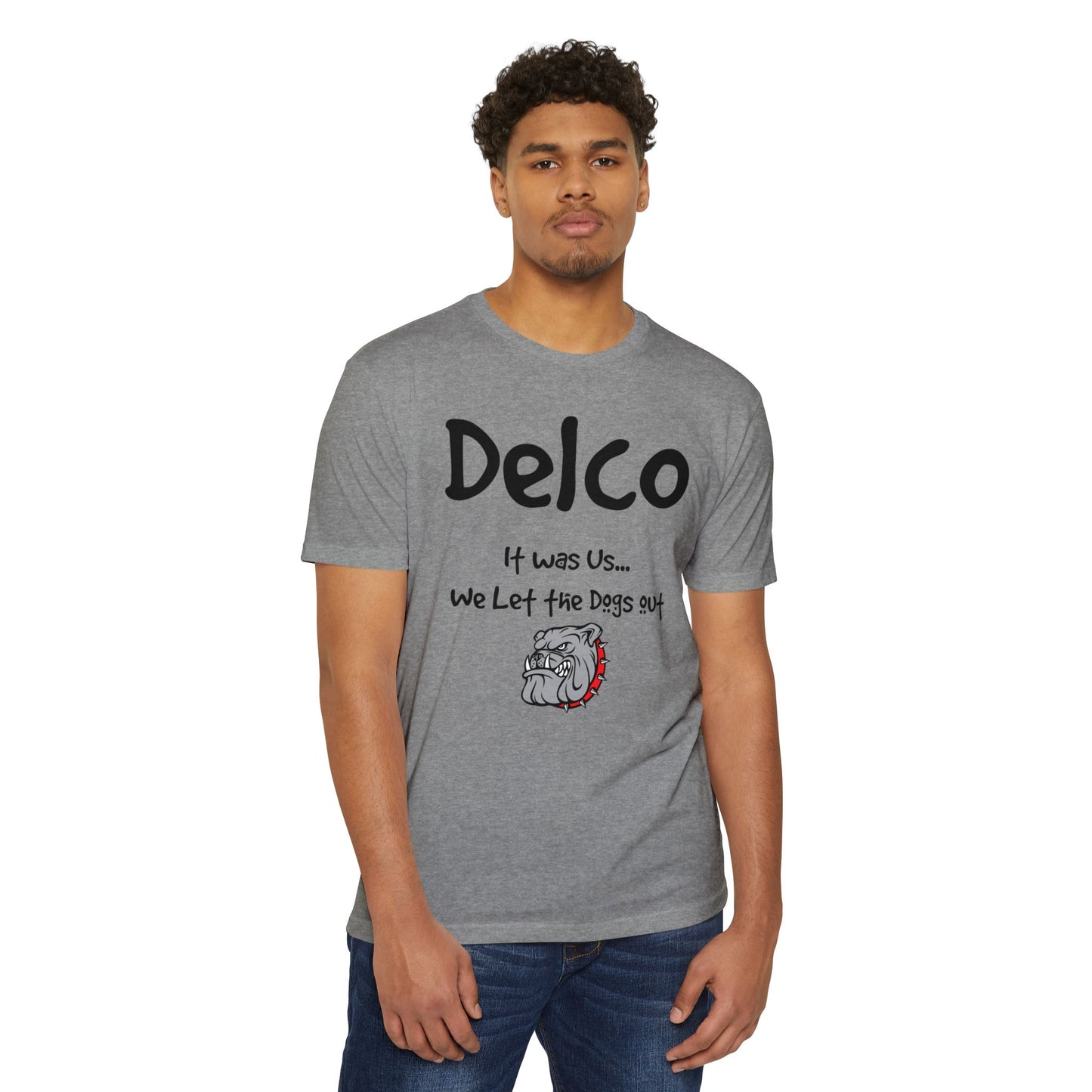 We Let the Dog's Out CVC T-shirt