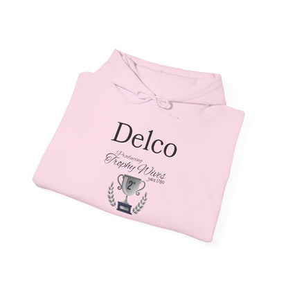 Trophy Wives Delco Hoodie