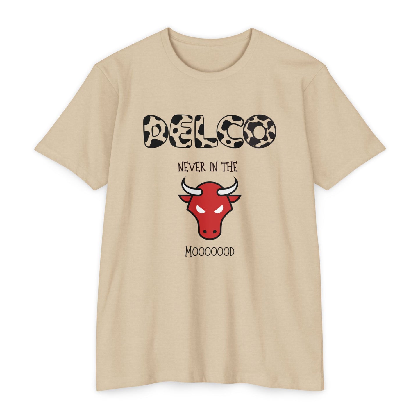 Never in the Mooood CVC T-shirt