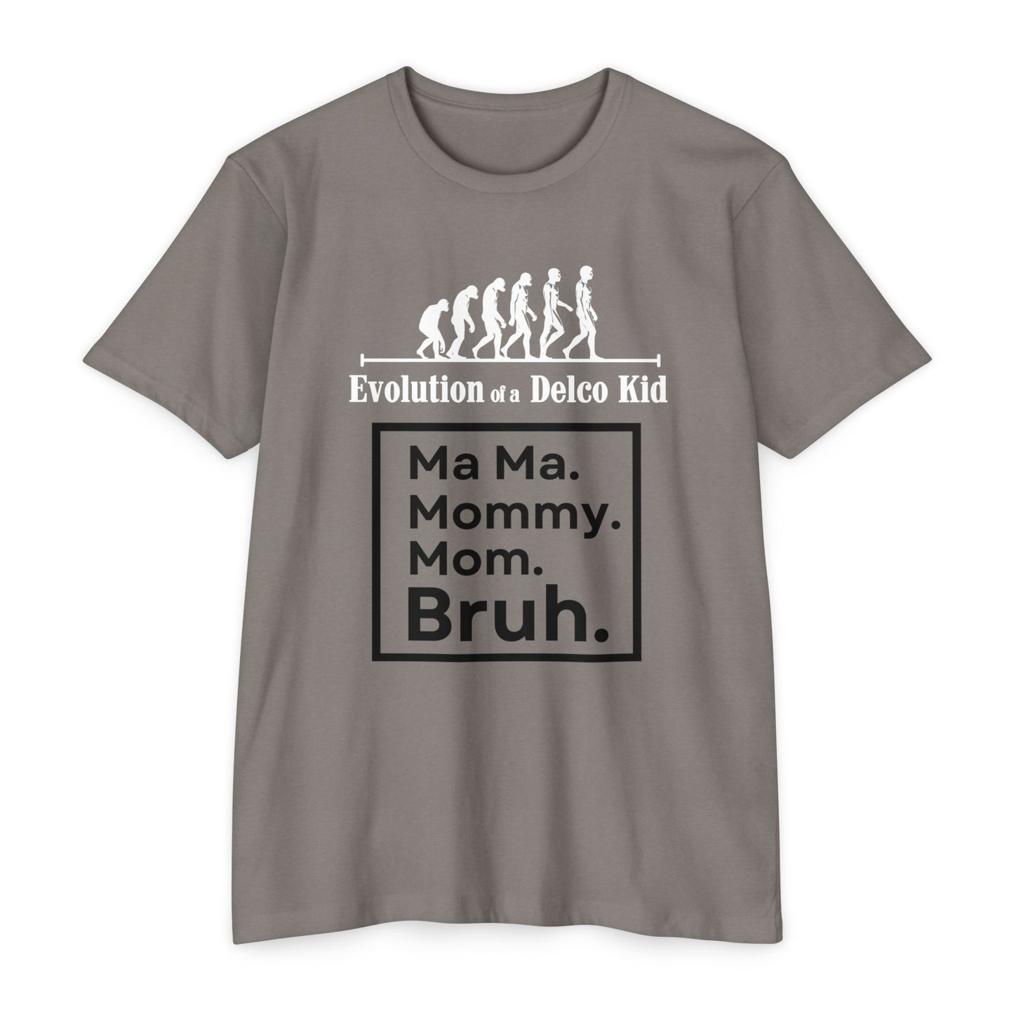 Evolution of a Delco Kid MOM CVC T-shirt