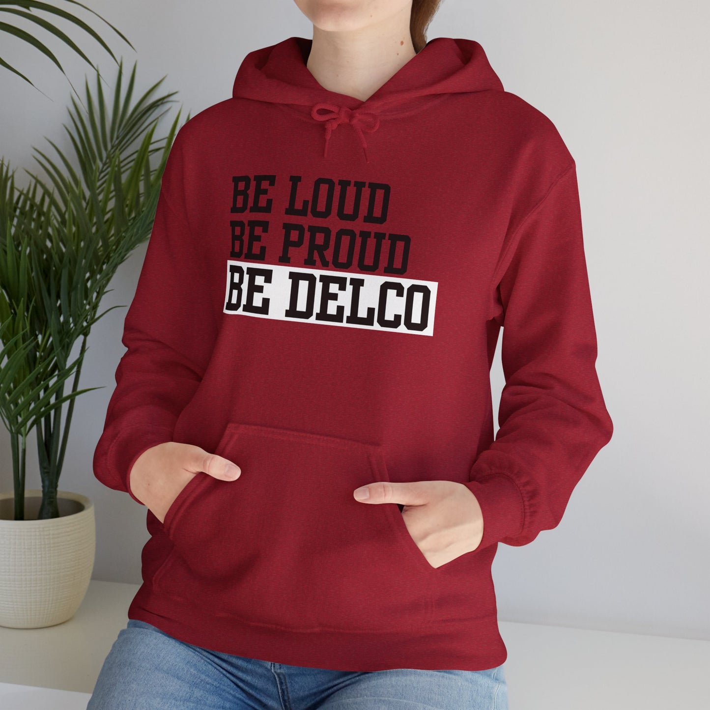 Loud & Proud Delco Hoodie