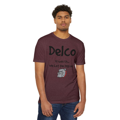 We Let the Dog's Out CVC T-shirt