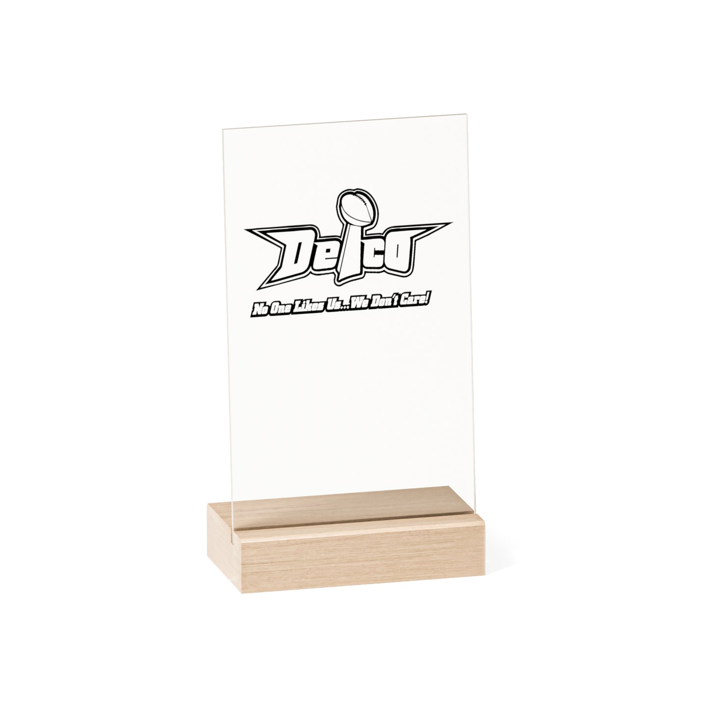 Acrylic Sign with Wooden Stand