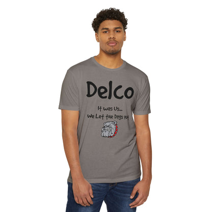 We Let the Dog's Out CVC T-shirt