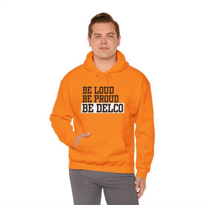 Loud & Proud Delco Hoodie