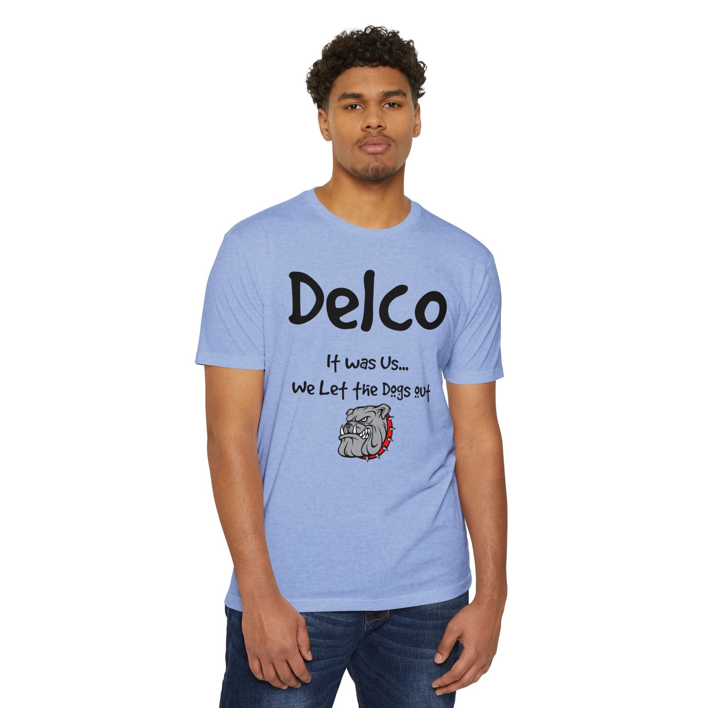 We Let the Dog's Out CVC T-shirt